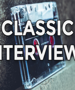 Classic Interviews