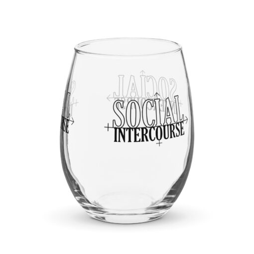 Social Intercourse Show Stemless Wine Glass - Image 3